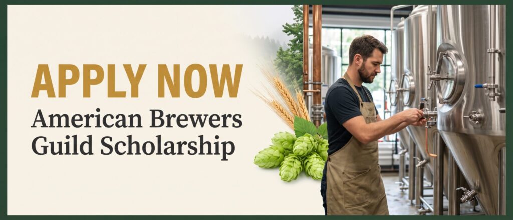 Apply Now! American Brewers Guild Scholarship